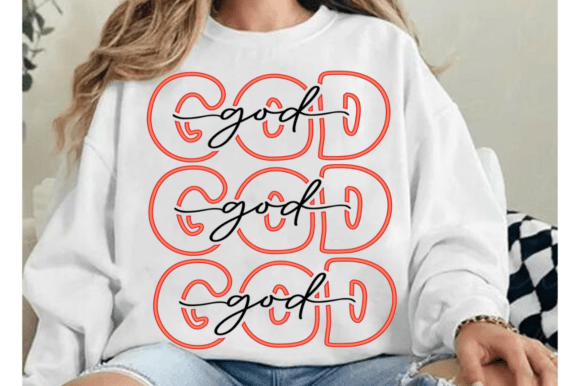 God SVG, Christian SVG Graphics for T-Shirt Designs