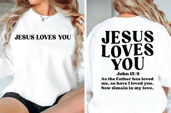 Jesus Loves You PNG: Christian Graphics for T-Shirt Designs
