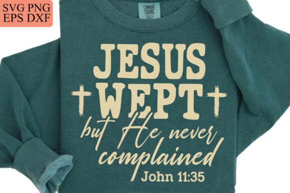 Jesus Wept PNG Bundle: Graphics & T-Shirt Designs