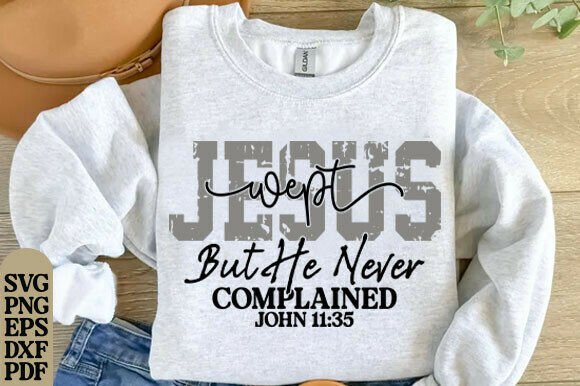 Jesus Wept SVG Graphics for T-Shirt Designs