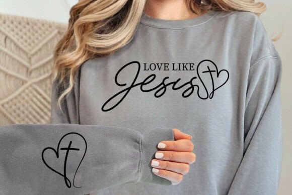 Love Like Jesus SVG Graphics for T-Shirt Designs