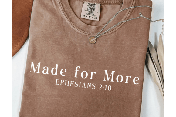 Made for More SVG: Christian Graphics & T-Shirt Designs