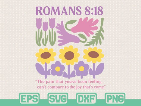 Romans 8:18 SVG Graphics for T-Shirt Designs